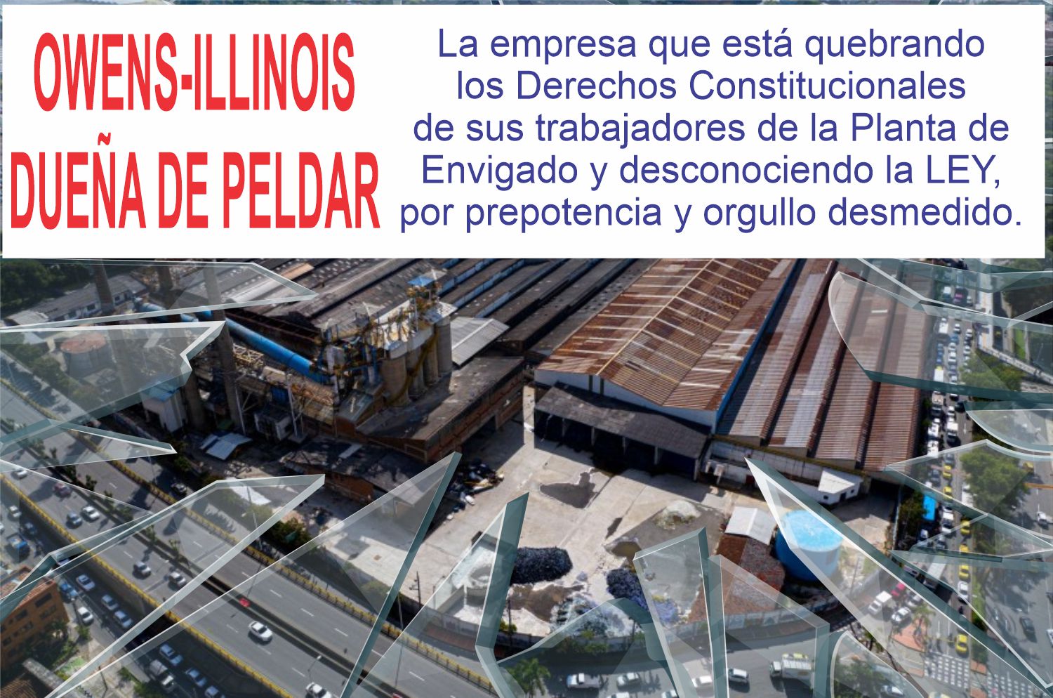 Capitulo 2: Primer Comunicado Despidos en Peldar, Owens Illinois en Colombia