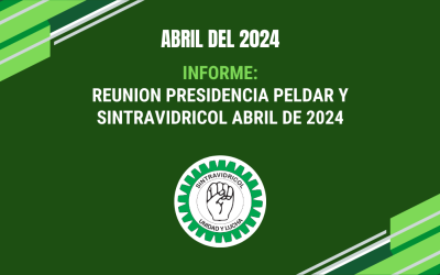 REUNION PRESIDENCIA PELDAR Y SINTRAVIDRICOL ABRIL DE 2024